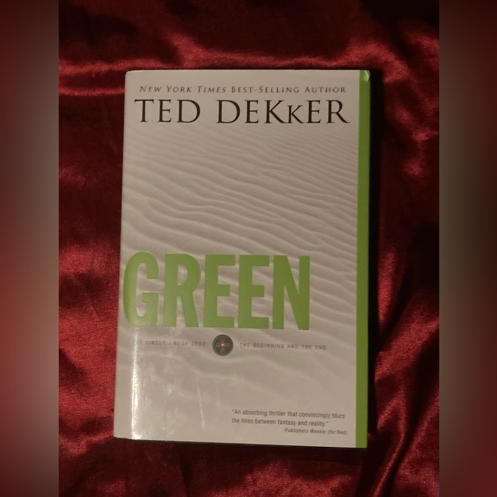 Green by NY Times Best-Selling Author Ted Dekker